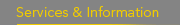 Services & Information